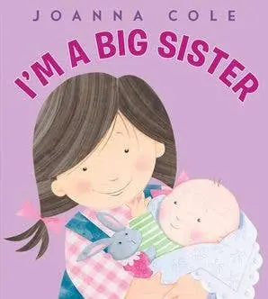 I’M A Big Sister – Interactive Board Book For Young Siblings 1