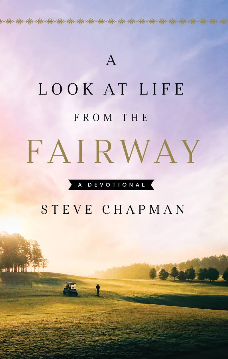 Life Lessons From The Golf Course: Reflections On Purpose And Faith 1