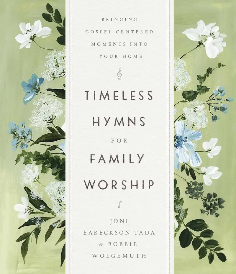Timeless Hymns Collection For Family Worship Time 1